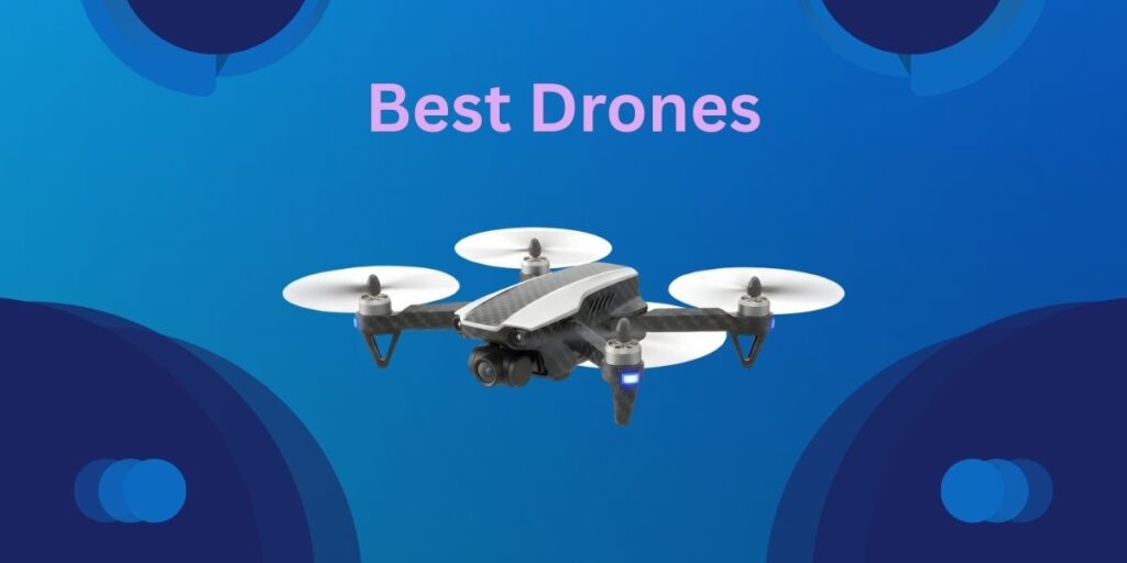 Best Drones